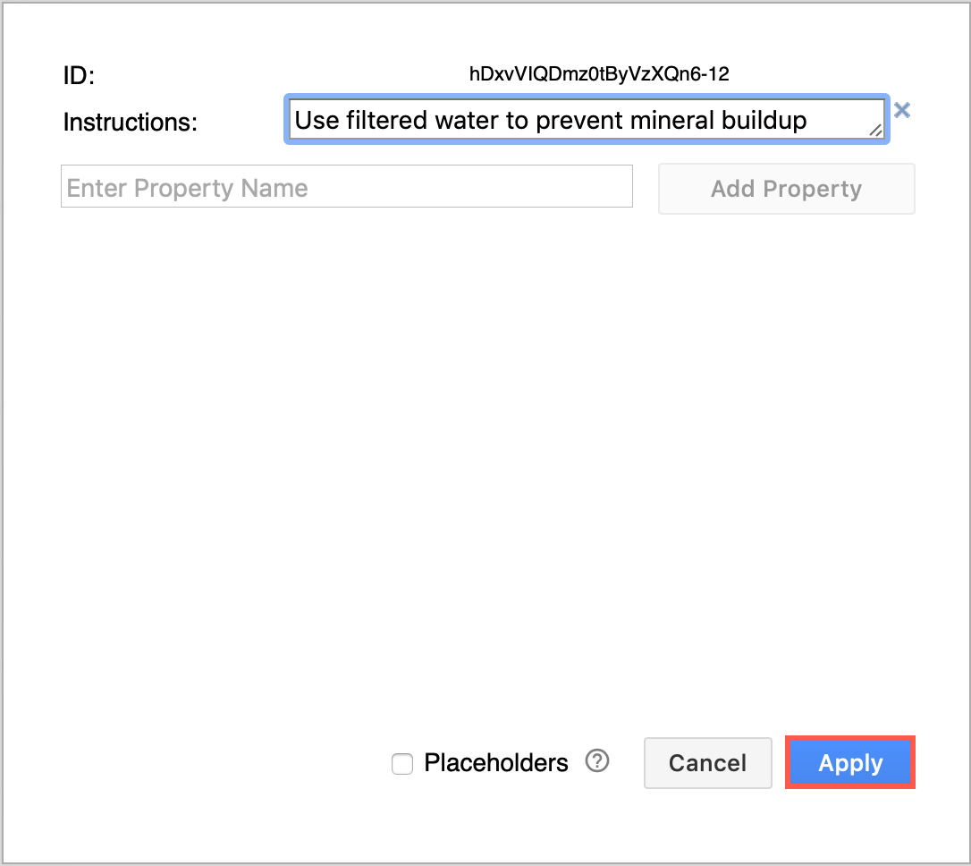 Add the extra information or instructions into the property text